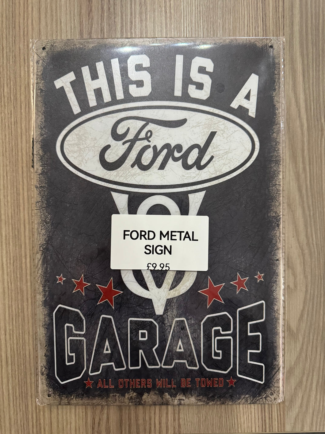 Ford Metal Sign “This is a Ford Garage”